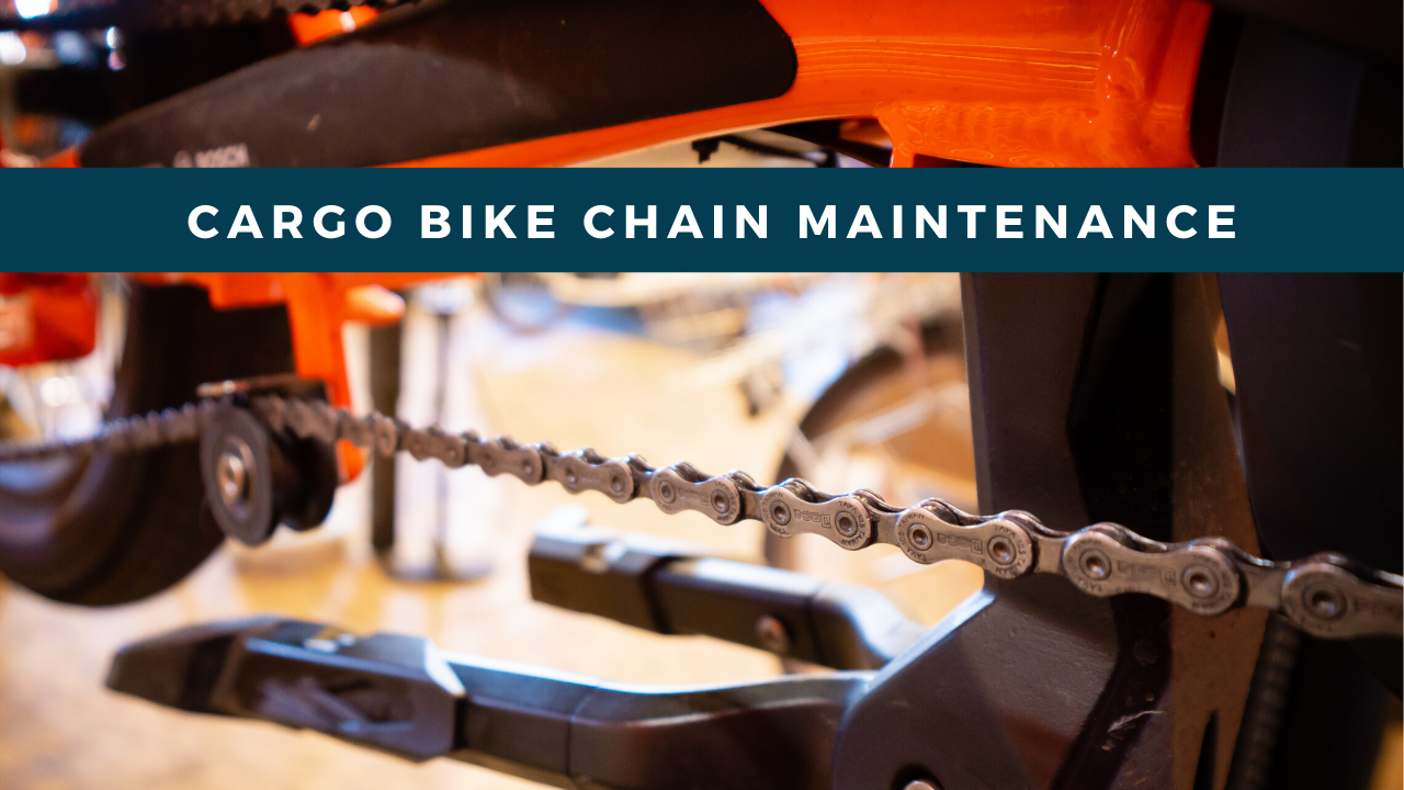 Cargo Bike Chain Maintenance
