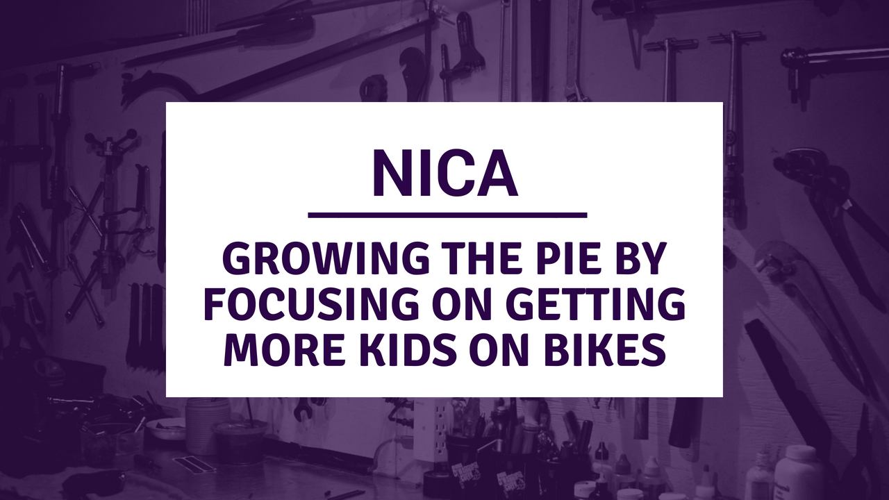NICA - Growing the Pie by Getting More Kids on Bikes