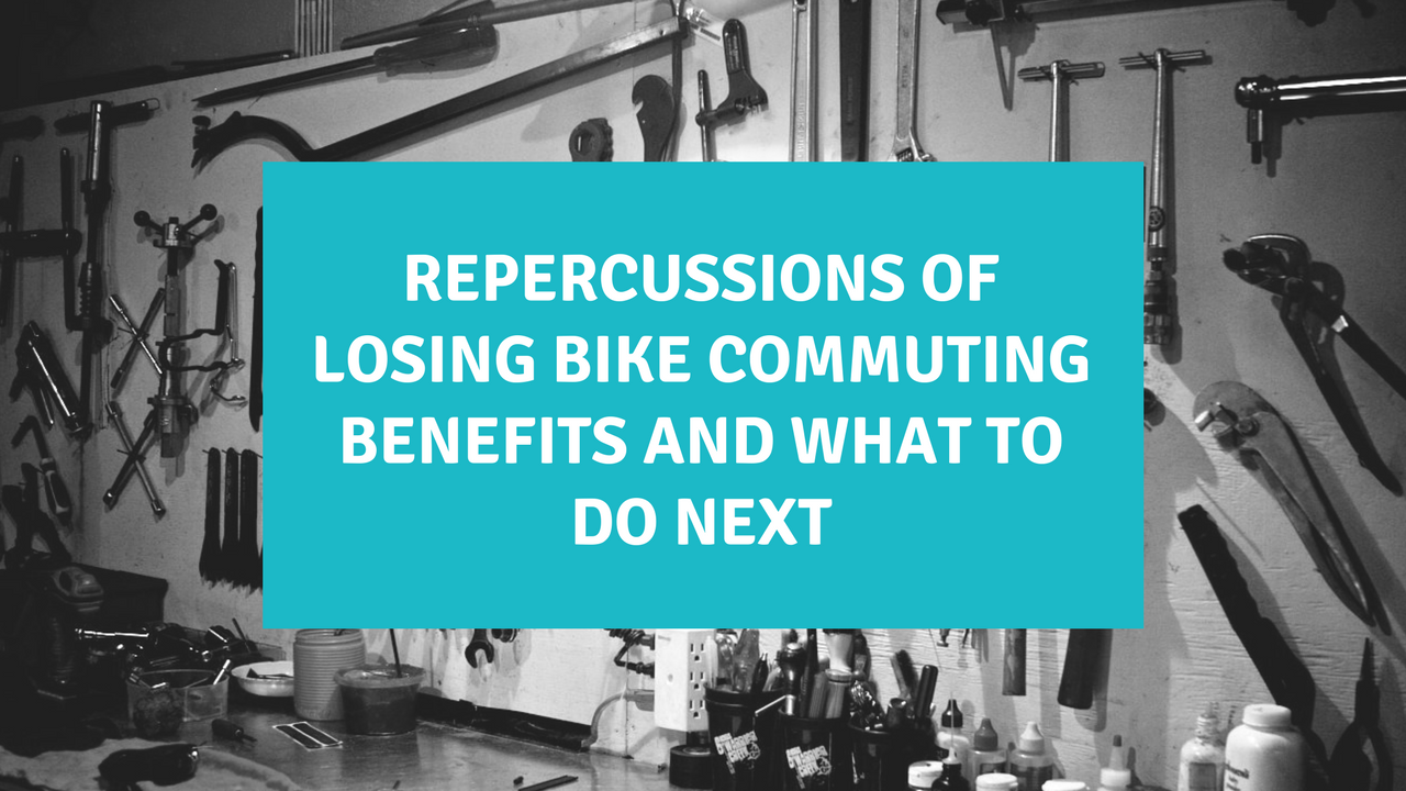 Losing Bike Commuting Benefits and What to Do Next