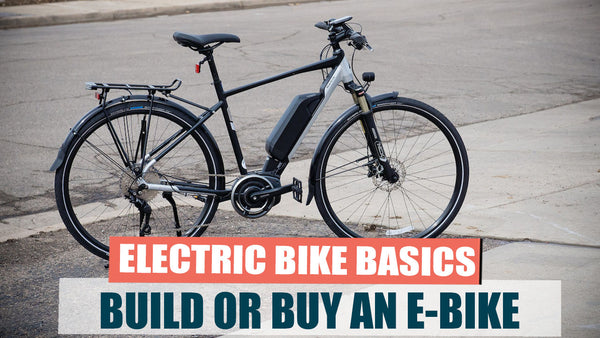 Buying an Electric Bike vs Adding an Electric Bike Kit