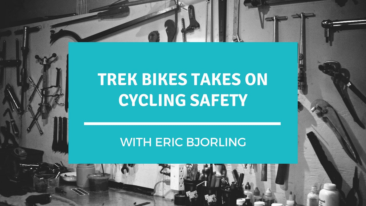 Trek Bikes Takes on Cycling Safety