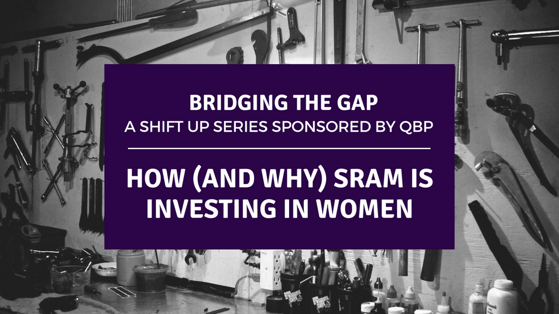 How (and Why) SRAM is Investing in Women
